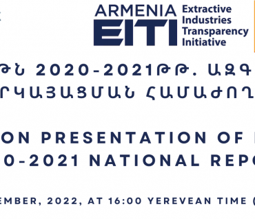 CONFERENCE - PRESENTATION OF EITI ARMENIA 2020-2021 NATIONAL REPORT